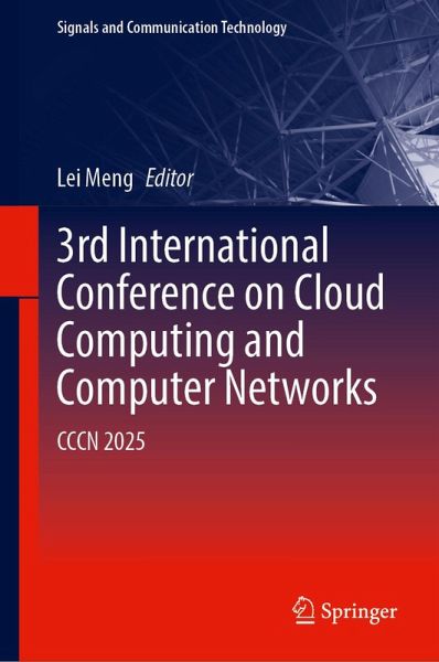 3rd International Conference on Cloud Computing and Computer Networks 3rd International Conference on Cloud Computing and Computer Networks