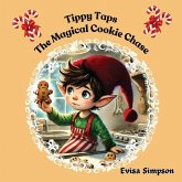 Tippy Taps the Magical Cookie Chase Tippy Taps the Magical Cookie Chase