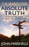 The Search For "Absolute Truth"
