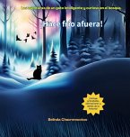 ¡Hace frío afuera!