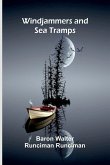 Windjammers and Sea Tramps Windjammers and Sea Tramps