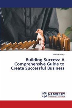 Cover Building Success: A Comprehensive Guide to Create Successful Business