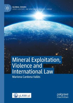 Cover Mineral Exploitation, Violence and International Law