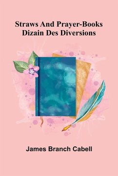 Cover Straws and prayer-books; dizain des diversions