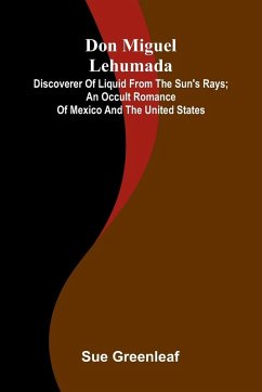 Don Miguel Lehumada - Greenleaf, Sue