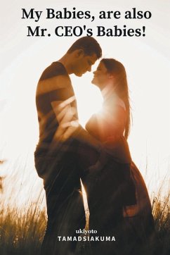 Cover My Babies, are also Mr. CEO's Babies!