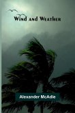 Wind and Weather