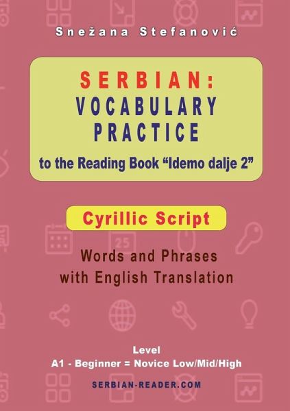 Serbian Vocabulary Practice to the Reading Book Serbian Vocabulary Practice to the Reading Book