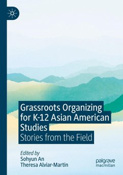 Cover Grassroots Organizing for K-12 Asian American Studies