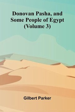 Cover Donovan Pasha, and Some People of Egypt (Volume 3)
