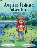 Amelia's Fishing Adventure