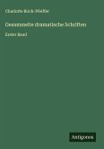 Gesammelte dramatische Schriften