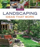 Landscaping Ideas that Work (eBook, ePUB) Landscaping Ideas that Work (eBook, ePUB)