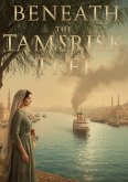 Beneath the Tamarisk Tree (eBook, ePUB)