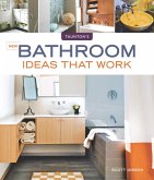 New Bathroom Ideas that Work (eBook, ePUB) New Bathroom Ideas that Work (eBook, ePUB)