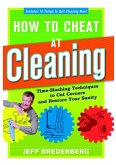 How to Cheat at Cleaning (eBook, ePUB)