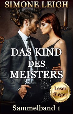 Cover Das Kind des Meisters - Sammelband 1 (Das Kind des Meisters - Sammelband-Reihe, #1) (eBook, ePUB)