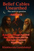Belief Cables Unearthed: The Earth in Question - Addition 2 (eBook, ePUB) Belief Cables Unearthed: The Earth in Question - Addition 2 (eBook, ePUB)