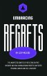 Embracing Regrets: The Unexpected... - Bild 1