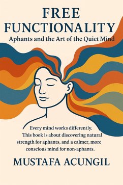 Cover Free Functionality (Aphantasia, #2) (eBook, ePUB)