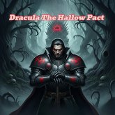 Dracula The Hallow Pact (eBook, ePUB) Dracula The Hallow Pact (eBook, ePUB)