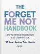 The Forget Me Not Handbook: How to... - Bild 1