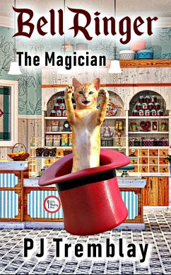 Bell Ringer: The Magician (eBook, ePUB) - Tremblay, Pj