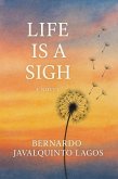 Life is Sigh (eBook, ePUB)