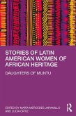 Stories of Latin American Women of African Heritage (eBook, ePUB)