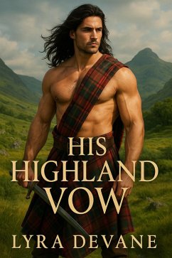 Cover His Highland Vow (Vows of the Highlands, #3) (eBook, ePUB)