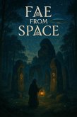 Fae From Space (eBook, ePUB)