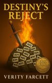 Destiny's Reject (Epic Fail: A Hero's Journey in Five Mistakes, #1) (eBook, ePUB) Destiny's Reject (Epic Fail: A Hero's Journey in Five Mistakes, #1) (eBook, ePUB)