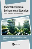Toward Sustainable Environmental Education (eBook, ePUB) Toward Sustainable Environmental Education (eBook, ePUB)