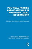 Political Parties and Coalitions in European Local Government (eBook, ePUB)
