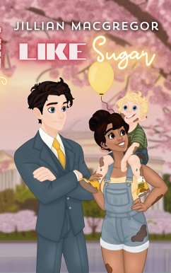 Like Sugar (All Over You, #3.5) (eBook, ePUB) - MacGregor, Jillian