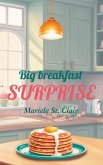 Big Breakfast Surprise (eBook, ePUB)