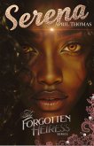 Serena (The Forgotten Heiress) (eBook, ePUB)