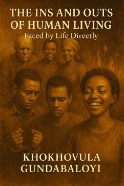 Cover The Ins and Outs of Human Living: Faced by Life Directly (eBook, ePUB)