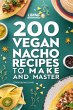 200 Vegan Nacho Recipes to Make and... - Bild 1