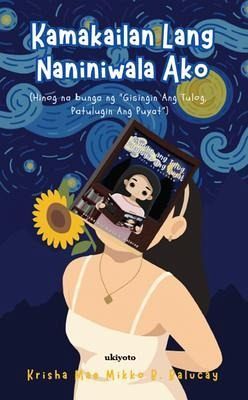 Kamakailan Lang Naniniwala Ako Hinog na bunga ng Kamakailan Lang Naniniwala Ako Hinog na bunga ng