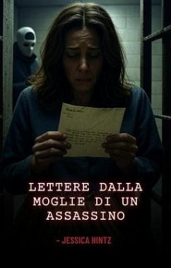 Cover Lettere dalla moglie di un assassino (eBook, ePUB)