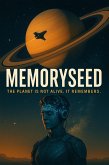 MemorySeed (eBook, ePUB)