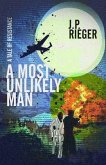 A Most Unlikely Man (eBook, ePUB)