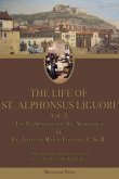 The Life of St. Alphonsus Liguori: vol. 3 (eBook, ePUB)