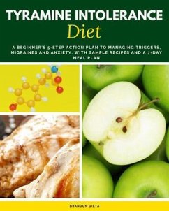 Cover Tyramine Intolerance Diet (eBook, ePUB)