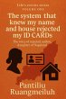 The System That Knew My Name and House... - Bild 1