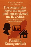 The System That Knew My Name and House Rejected My ID Cards (Life's Events Series, #1) (eBook, ePUB) The System That Knew My Name and House Rejected My ID Cards (Life's Events Series, #1) (eBook, ePUB)
