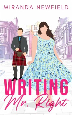 Writing Mr. Right (eBook, ePUB) Cover Writing Mr. Right (eBook, ePUB)