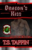 Dragon's Kiss (Howlers MC, #6) (eBook, ePUB)