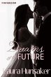Dreams of the Future (Fatal Instincts,... - Bild 1